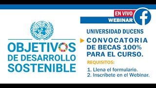 WEBINAR ¿ Qué son los 17 Objetivos de Desarrollo Sostenible [upl. by Asiat580]