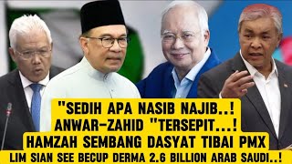 NASIB NAJIB RAZAK ANWAR ZAHID quotTERSEPIT HAMZAH TIBAI PMX SASAR SUBSIDI [upl. by Nner170]