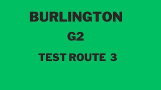 Burlington G2 Test Route 3 Mock Test [upl. by Asillem]