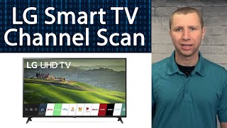 How Channel Scan or Auto Program an LG Smart TV [upl. by Abram919]