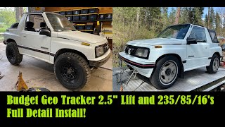 E4 Geo Tracker 200 25quot Lift with 23585r16s 32quot Tires DTR Budget Build 4x4 [upl. by Nador]