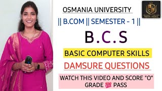 BCS  BASIC COMPUTER SKILLS  IMPORTANT QUESTIONS  💯 PASS  SEM1  OU shivanipallela [upl. by Gerta]