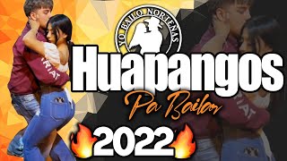 HUAPANGOS Pa BAILAR 💃🏽🔥 2022 [upl. by Cykana]