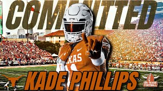 BREAKING DB Kade Phillips FLIPS to Texas  Longhorns Football  Recruiting MADNESS [upl. by Wilonah702]