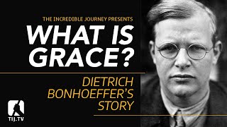 Dietrich Bonhoeffer  What is Grace [upl. by Noiemad]