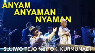 SUJIWO TEJO feat Keroncong KURMUNADI  Anyam Anyaman Nyaman Live in UNTAG [upl. by Yde]