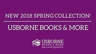 NEW 2018 Spring Collection from Usborne Books amp More [upl. by Hollie]