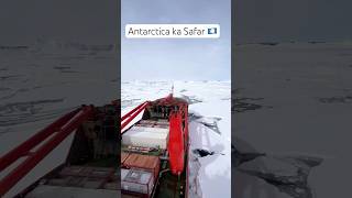 Antarctica ka safar 🇦🇶 [upl. by Adnomar]