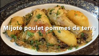 Mijoté de poulet et pommes de terre Facile et rapide recette [upl. by Sheree784]