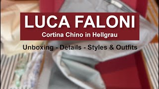 Luca Faloni Cortina Chino – Hellgrau [upl. by Ocsecnarf]