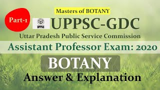 Part1 UPPSC GDC Botany Exam 2020  15 March 2022  Answer amp Explanation [upl. by Nesbitt]