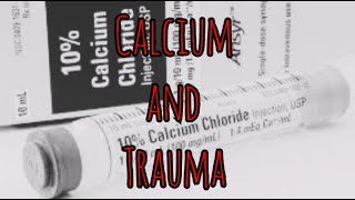 Prolonged Field Care Podcast 178 Calcium and Trauma [upl. by Salome420]