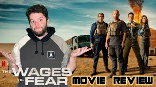 The Wages of Fear  Netflix Movie Review [upl. by Vitkun]