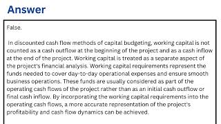 When discounted cash flow methods of capital budgeting are used the working capital required for a p [upl. by Priscella344]