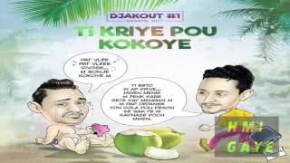 Djakout 1  Ti Kriye Pou Kokoye Kanaval 2017 [upl. by Cl]