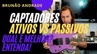 Captadores Ativos Vs Passivos  Qual é o melhor Trocar o captador da guitarra vale a pena [upl. by Richia]