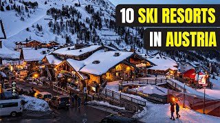 Top 10 Ski Resorts in Austria For 2024 [upl. by Robinet]