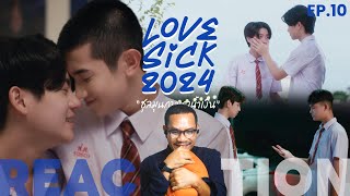 REACTION  LoveSick 2024 💙🤍 ชุลมุนกางเกงน้ำเงิน  EP10  STUDIO JOEY [upl. by Omor]