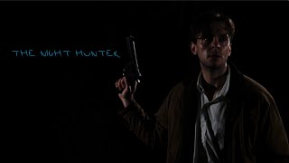 The Night Hunter  Short Film  Horror Drama [upl. by Maller466]