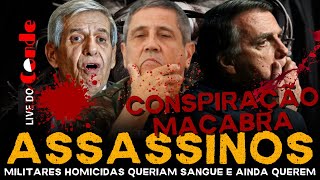 Live do Conde Assassinos militares homicidas queriam sangue e ainda querem [upl. by Percy823]