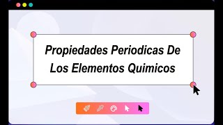 PROPIEDADES PERIODICAS DE LOS ELEMENTOS QUIMICOS química quimicageneral universidadcubana clases [upl. by Kalbli746]