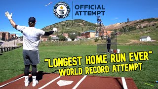 GUINNESS WORLD RECORDS™ attempt for the LONGEST HOME RUN EVER  backed by justbats [upl. by Sel416]