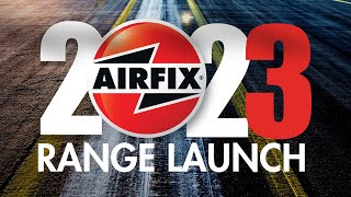 Airfix  2023 Range Launch [upl. by Assyli]