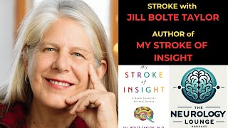 Episode 24 Stroke with Jill Bolte Taylor  Author of My Stroke of Insight [upl. by Gordan]