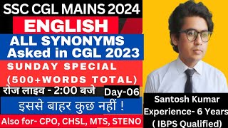 Sunday Special English class for ssc CGL 2024 All synonyms asked in CGL 2023  ssc mts 2024 Live [upl. by Edieh58]