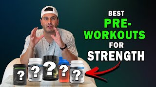 5 Best PreWorkouts For Increasing Strength Up To 15 [upl. by Eipper743]