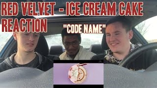 Red Velvet  Ice Cream Cake MV Reaction NonKpop Fan quotCode Namequot [upl. by Resee]