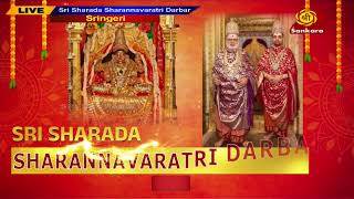 Sri Sharada Sharannavaratri Darbar  Live Sringeri [upl. by Kciredec510]