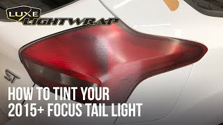 2015 Focus Tail Light Tint w LightWrap FX Light Metal [upl. by Kirschner737]