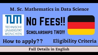 TUM 🇩🇪 MSc Mathematics in Data Science Course Eligibility Fees🔥🔥 Scholarships Details in English [upl. by Anahsar]