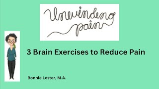 3 Brain Exercises to Reduce Pain [upl. by Jahdal]