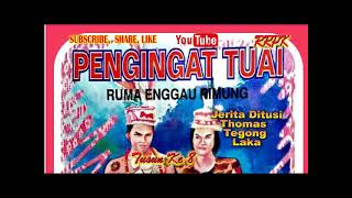 Ruma Enggau Rimung Tusun Ke 8 [upl. by Ahsiyn722]