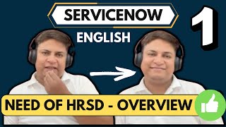 What Is The Need Of ServiceNow HRSD  ServiceNow HRSD Part 1 [upl. by Bollen]