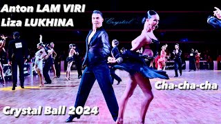 Anton Lam Viri  Liza Lykhina  Chachacha  Crystal Ball 2024 [upl. by Adalheid888]