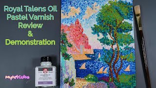 Royal Talens Varnish for Oil Pastels Review and Demonstration [upl. by Lindeberg]