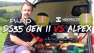 PARD DS35 Gen II VS HIKMICRO Alpex DayNight Vision Rifle Scope Comparison Test [upl. by Otrebla]