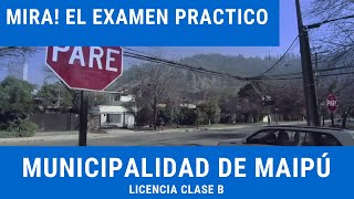 🎖Examen práctico municipalidad de Maipú LICENCIA DE CONDUCIR CLASE B  CONASET [upl. by Arimihc627]