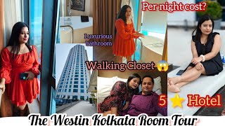 The Westin Kolkata  5 star ⭐ Hotel room tour  Luxurious Hotel near Kolkata airport  Newtown [upl. by Shanan394]