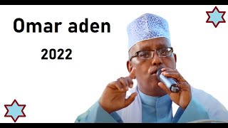 OMAR ADEN 2022 QASAAID CUSUB TUHDDA [upl. by Talbot]