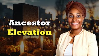 Why Ancestor Elevation is Essential for the African Diaspora [upl. by Nyrad]