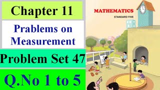 Problems on Measurement 5th Standard Problem Set 47 QNo 1 to 5 [upl. by Meredi]