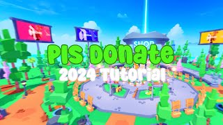 The PLS DONATE 2024 Tutorial 💸⭐ robloxplsdonate [upl. by Dolphin]