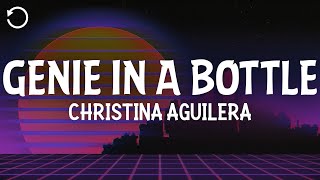 Christina Aguilera  Genie in a Bottle Lyrics [upl. by Caye916]