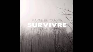 TRAME SONORE  SURVIVRE introduction [upl. by Baiss]