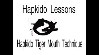 Hapkido Tiger Mouth Technique [upl. by Emerald]