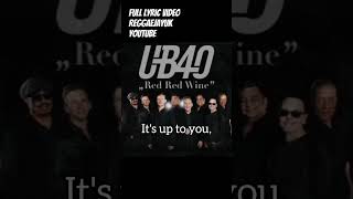 UB40  Red Red WineLYRICS ub40 ub45 reggae lyrics fyp foryou fypage shortsfeed [upl. by Imot]